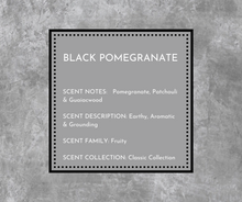 Load image into Gallery viewer, Black Pomegranate
